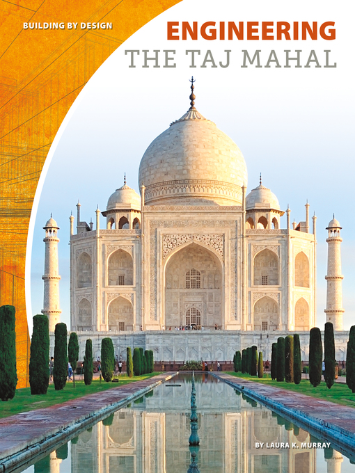 Title details for Engineering the Taj Mahal by Laura K. Murray - Available